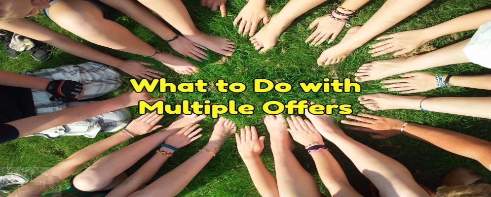 what to do with multiple offers
